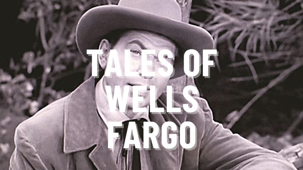 Tales Of Wells Fargo